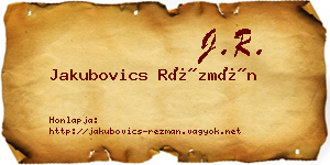 Jakubovics Rézmán névjegykártya
